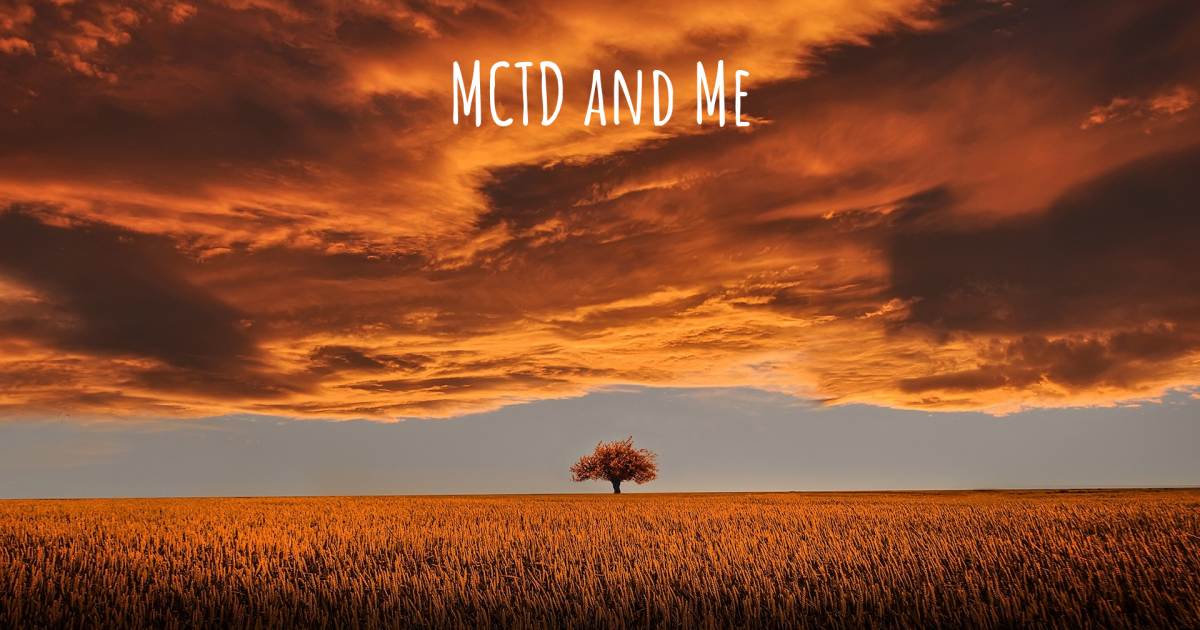 Story about Mixed Connective Tissue Disease (MCTD) , Fibromyalgia.