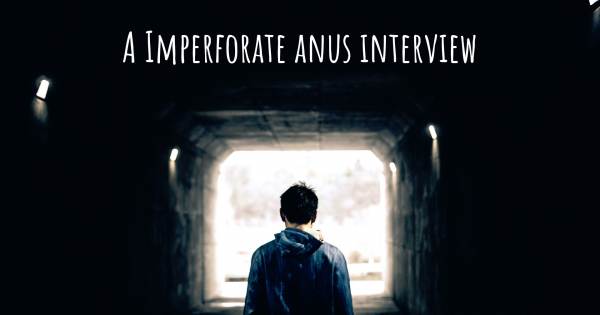 A Imperforate anus interview