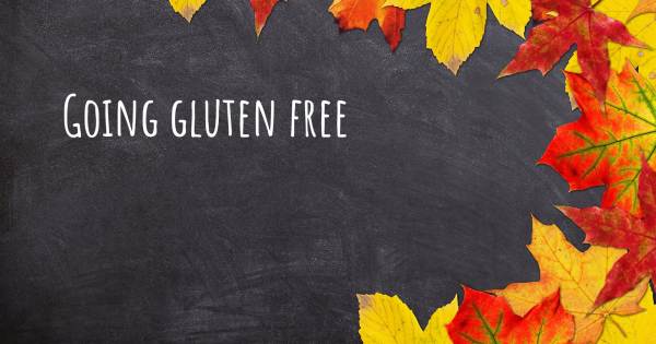 GOING GLUTEN FREE