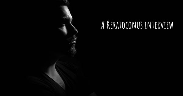 A Keratoconus interview
