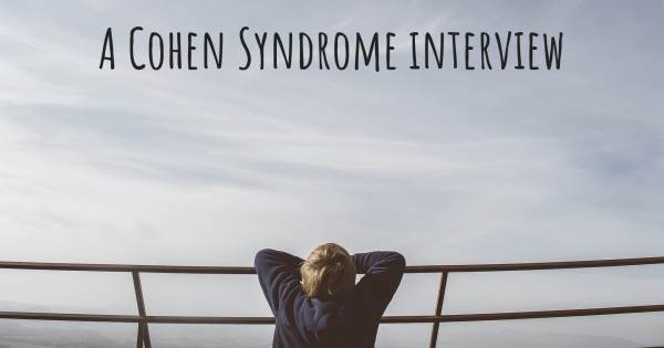 A Cohen Syndrome interview