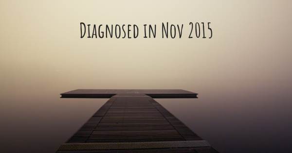 DIAGNOSED IN NOV 2015