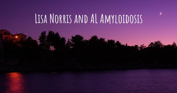 LISA NORRIS AND AL AMYLOIDOSIS