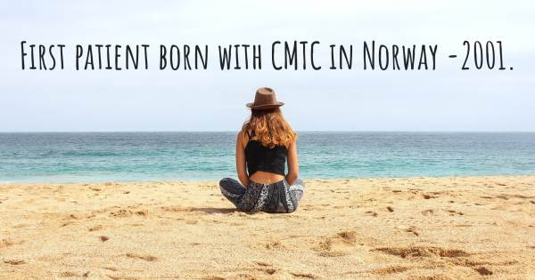 FIRST PATIENT BORN WITH CMTC IN NORWAY -2001.