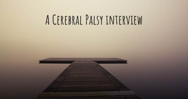A Cerebral Palsy interview