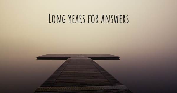LONG YEARS FOR ANSWERS