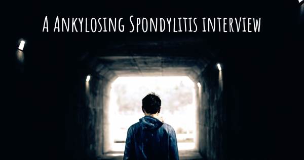 A Ankylosing Spondylitis interview