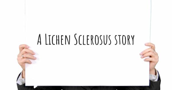LIVING WITH LICHEN SCLEROSIS