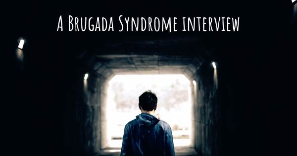A Brugada Syndrome interview