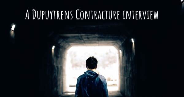 A Dupuytrens Contracture interview