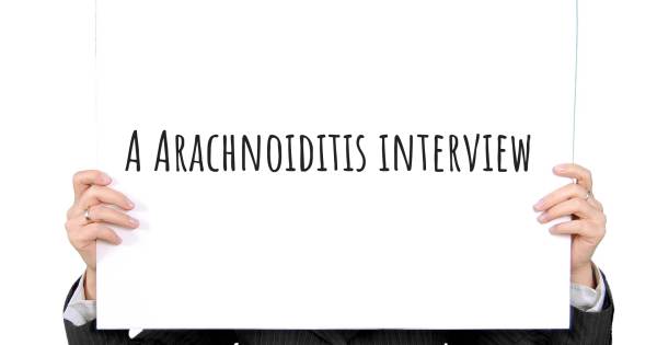 A Arachnoiditis interview